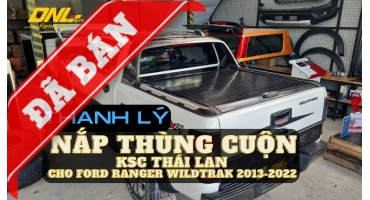 Thanh lý nắp thùng cuộn Ford Ranger Wildtrak 2013-2022 (TL-CCKSCWT-040723)