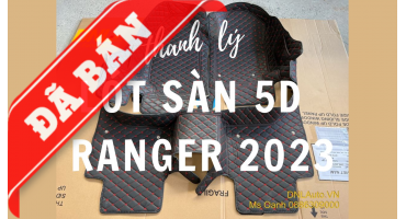 Thanh lý lót sàn 5D dành cho Ford Ranger Nextgen 2023 (TL-5D-Ranger-120823)