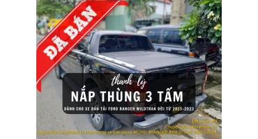 Thanh lý nắp thùng 3 tấm Ford Ranger Wildtrak (TL-N3TWT-061023)