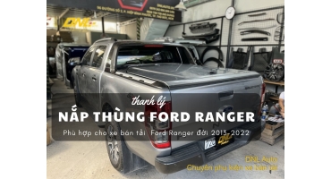 Thanh lý nắp thùng thấp cho Ford Ranger Wildtrak (TL-NTWT-S311023)