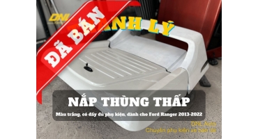 Thanh lý nắp thùng thấp Ford Ranger (#TL-NTFB-W141223)