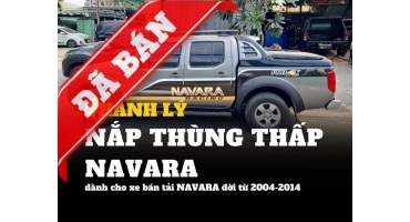 Thanh lý nắp thùng thấp Navara D40 2004-2014 (TL-NTN-G050224)