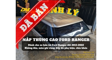 Thanh lý nắp thùng cao không đèn Ford Ranger (#TL-NCKR-Y020424)