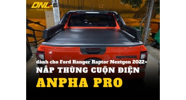 Nắp thùng cuộn điện Anpha Pro dành cho Ford Ranger Raptor Nextgen 2023+