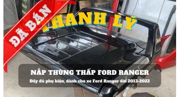 Thanh lý nắp thùng thấp cho Ford Ranger (#TL-NTR-B180124)