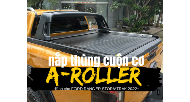 Nắp thùng cuộn cơ A ROLLER dành cho Ford Ranger Stormtrak