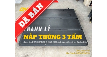 Thanh lý nắp thùng 3 tấm Ford Ranger 2013-2022 (TL-N3TR20-100924)