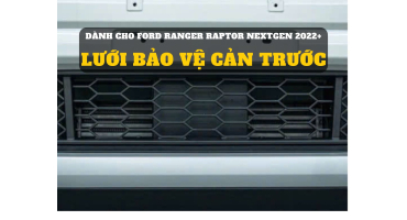 Lưới bảo vệ cản dưới dành cho Ford Ranger Nextgen 2022+​