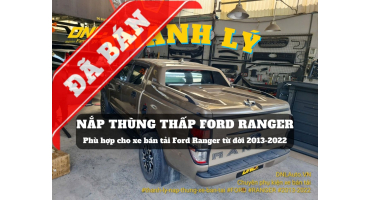 Thanh lý nắp thùng thấp cho Ford Ranger (#TL-NTR-Y280325)
