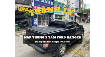 Thanh lý nắp thùng 3 tấm cho Ford Ranger (#TL-N3TR20-260625)