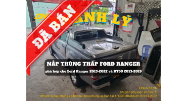 Thanh lý nắp thùng thấp Ford Ranger (#TL-NTR-S160825)