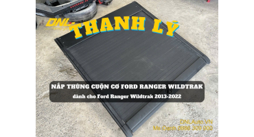 Thanh lý nắp thùng cuộn cơ Ford Ranger Wildtrak (#TL-CCWT20-221125)
