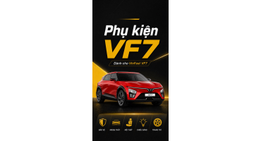 Phụ kiện xe VINFAST VF7