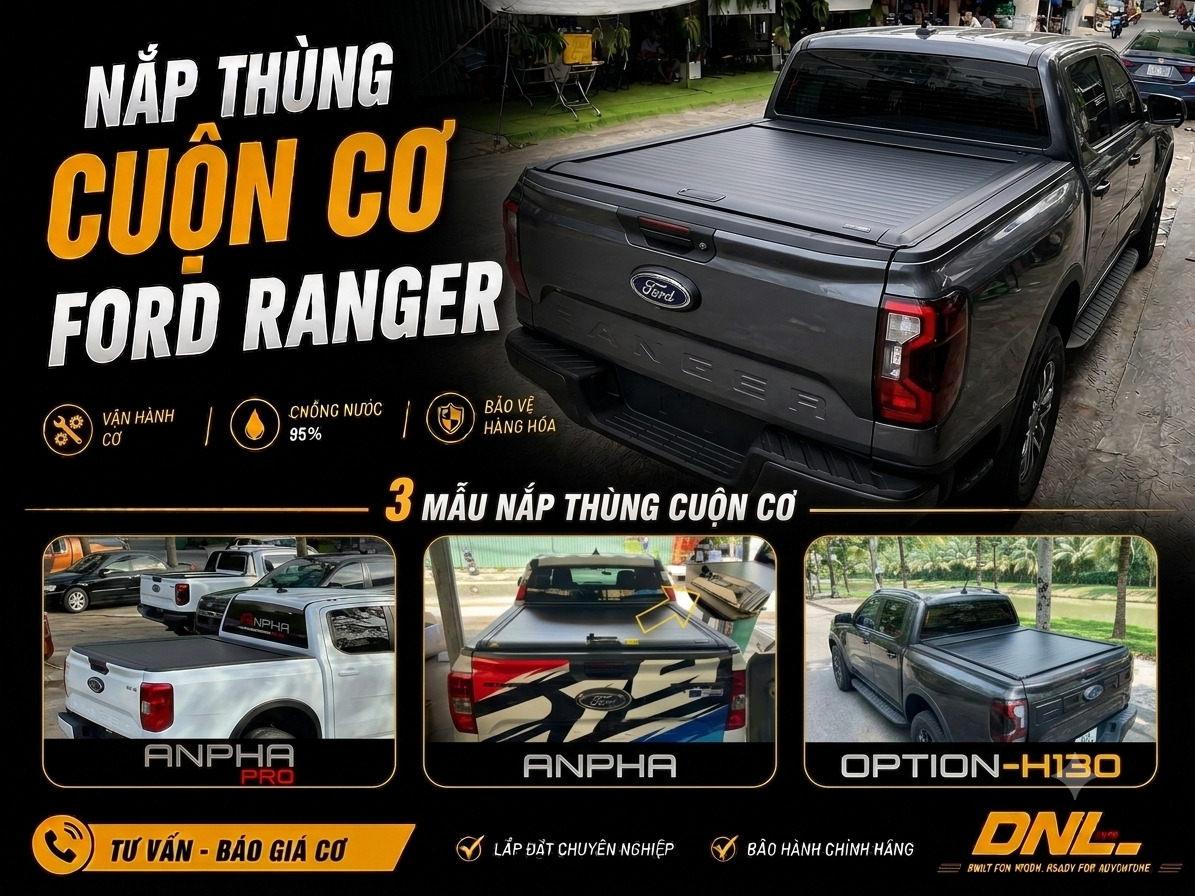 Nắp thùng cuộn cơ Anpha Ford Ranger Nextgen 2022-2026 lắp tại DNL Auto